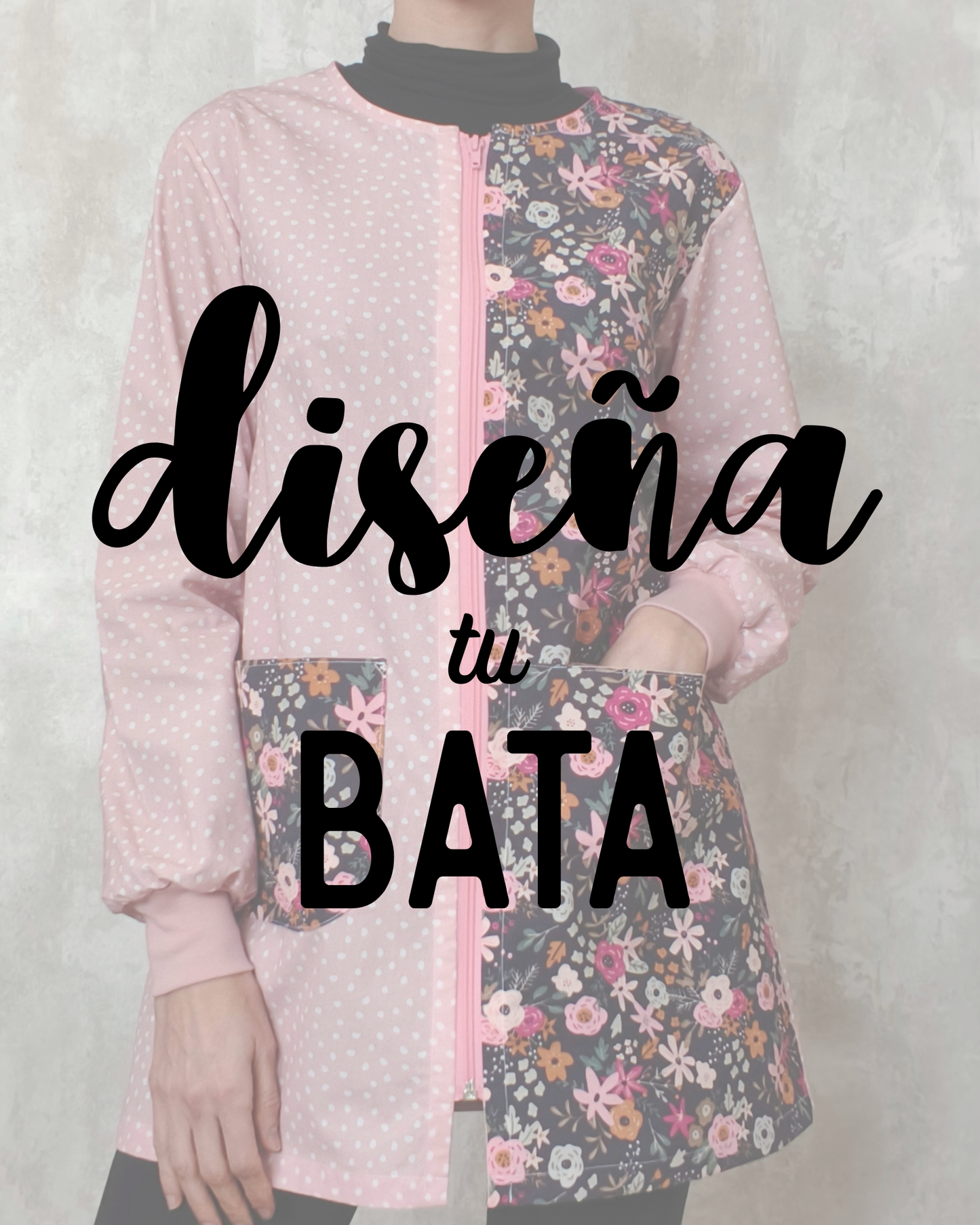 Diseña tu bata