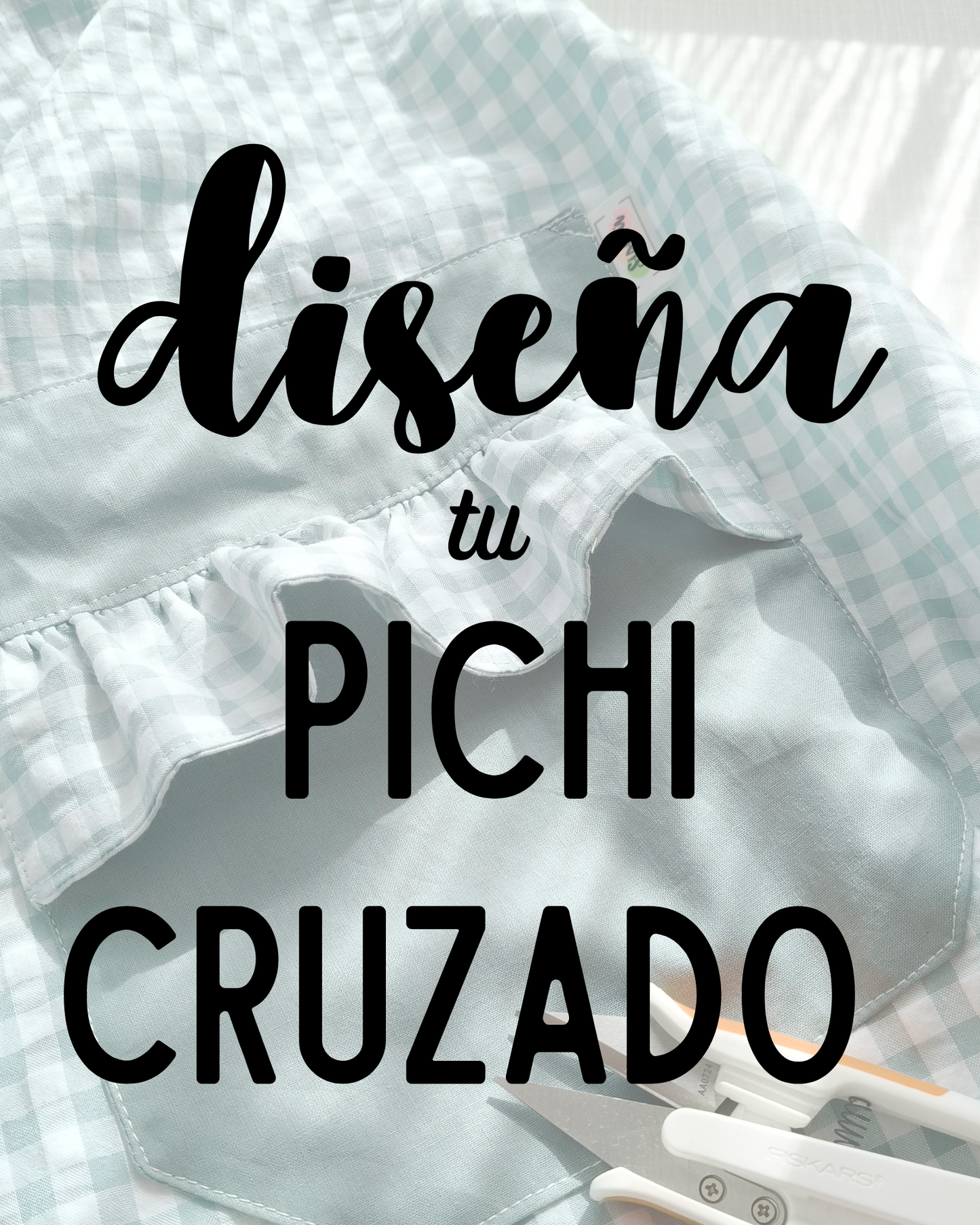 Diseña tu pichi cruzado